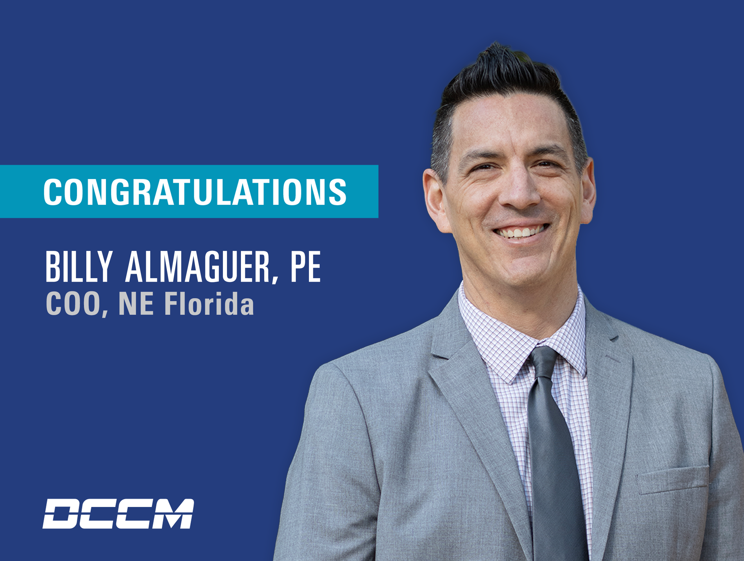 DCCM Announces Billy Almaguer as COO, NE Florida