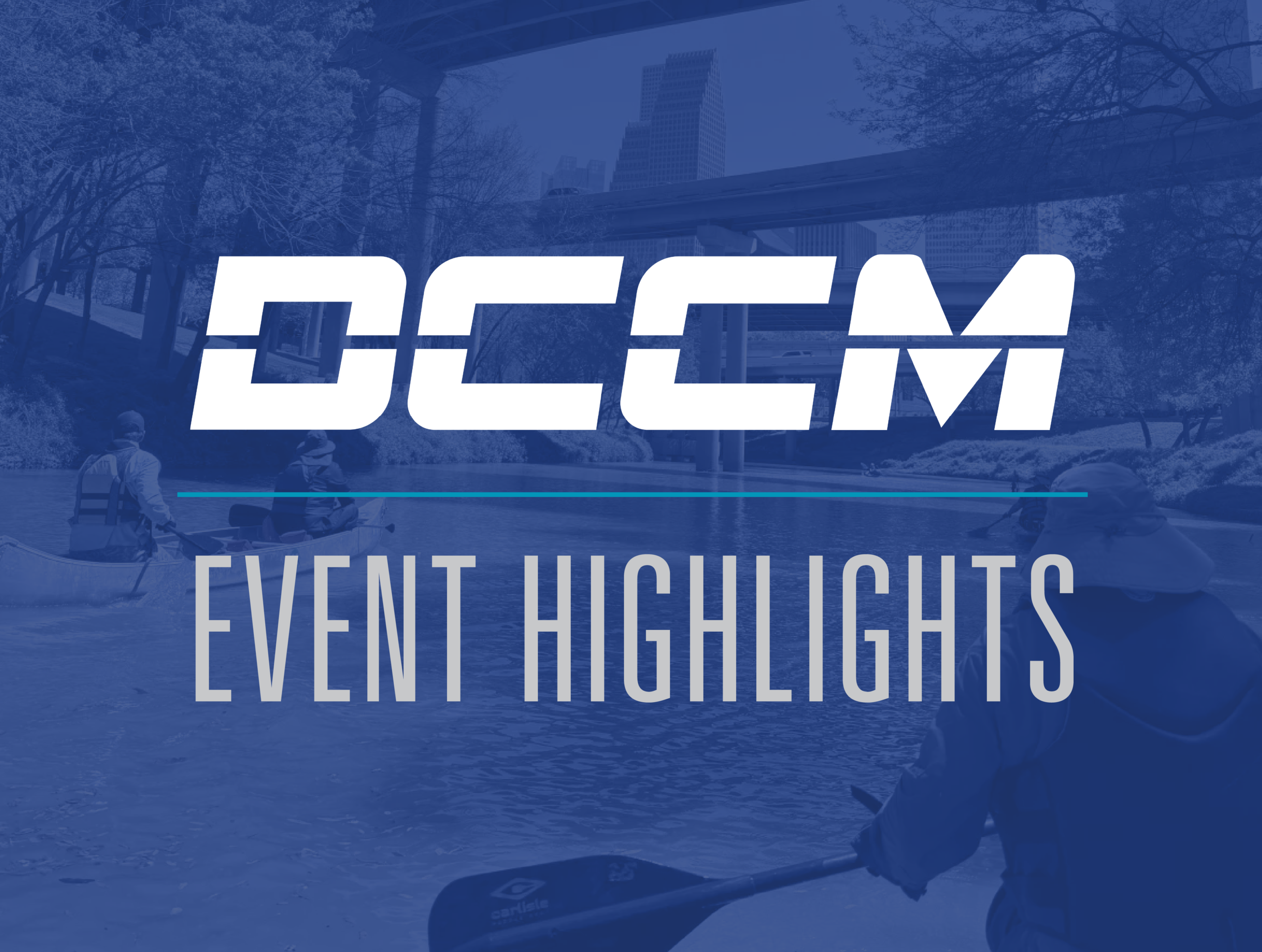 DCCM On Site: Industry and Community Engagement Across Texas